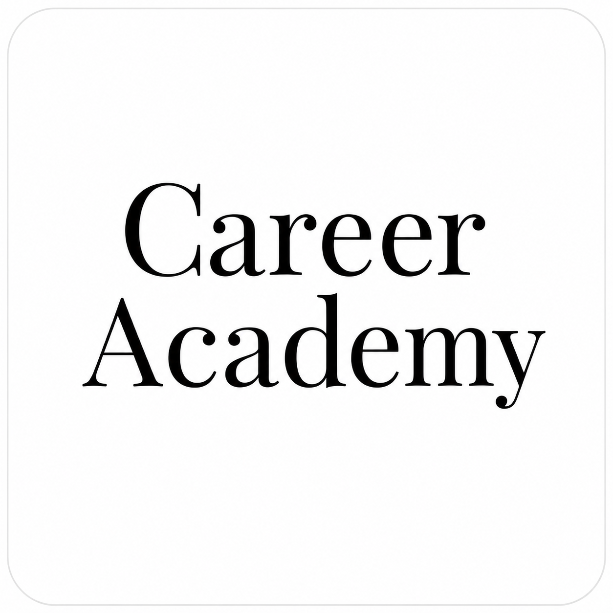 Career Academy